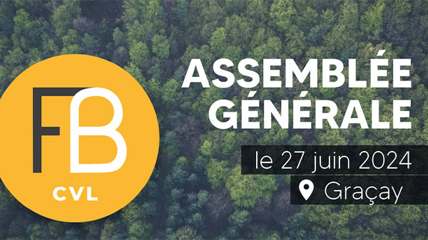 assemblee-generale-2024-fibois-centre-val-de-loire-gracay