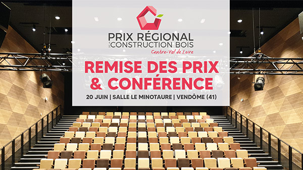 remise-de-prix-concours-bois-francais-design-prix-regional-de-la-construction-bois-conference-low-tech-construction-bois-fibois-centre-val-de-loire