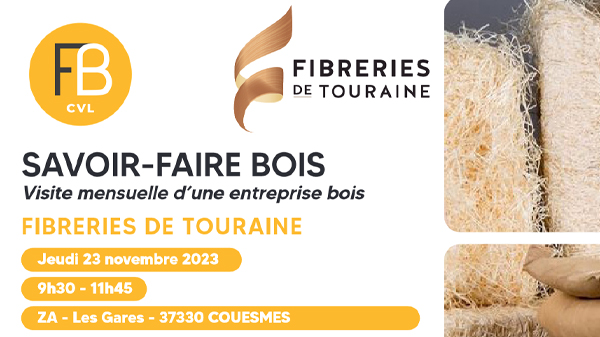savoir-faire-bois-fibois-visite-fibreries-de-touraine-novembre-2023