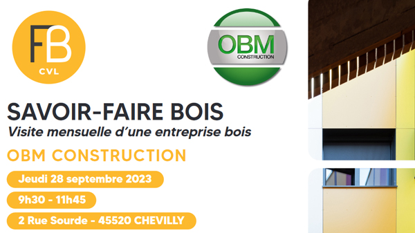 savoir-faire-bois-fibois-visite-obm-construction-septembre-2023